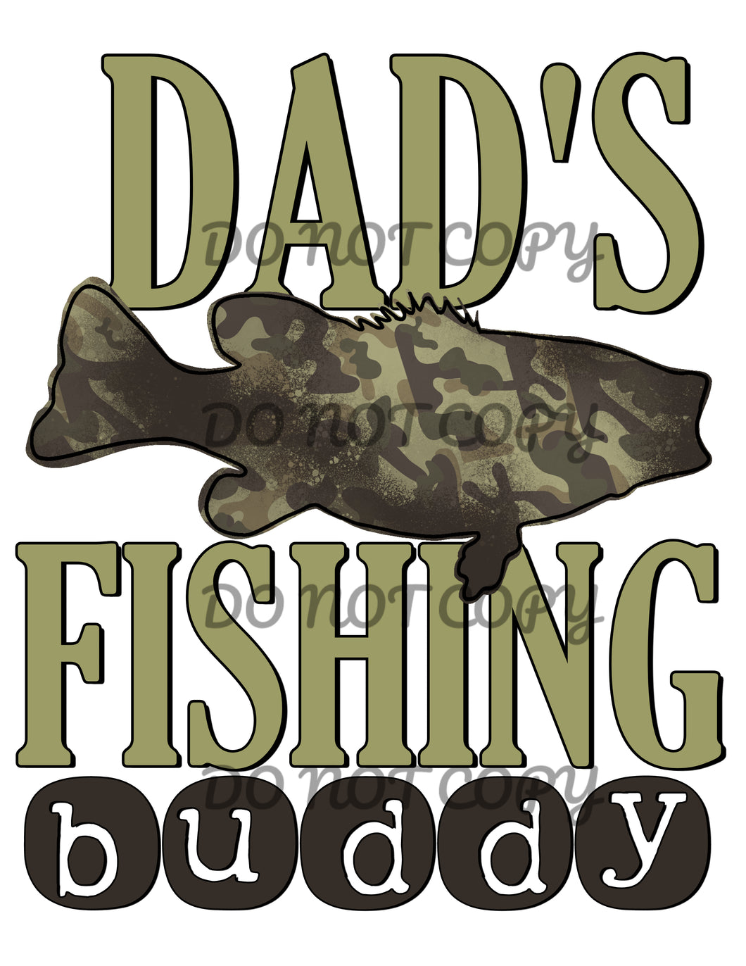 Daddy’s Fishing Buddy Camo Fish Sublimation Transfer